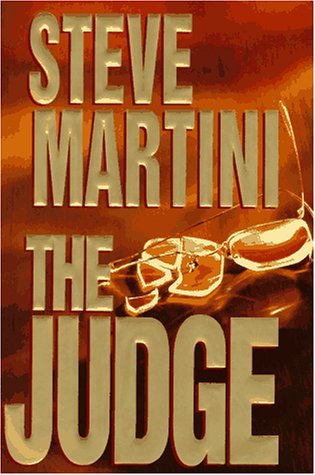 Steve Martini/The Judge